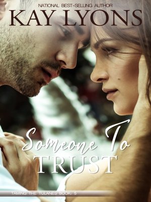 cover image of Someone to Trust